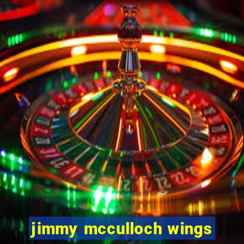 jimmy mcculloch wings